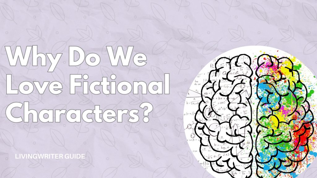 Why do fictional characters have empty love explore key reasons